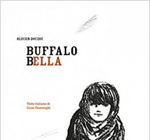Buffalo Bella - Olivier Douzou